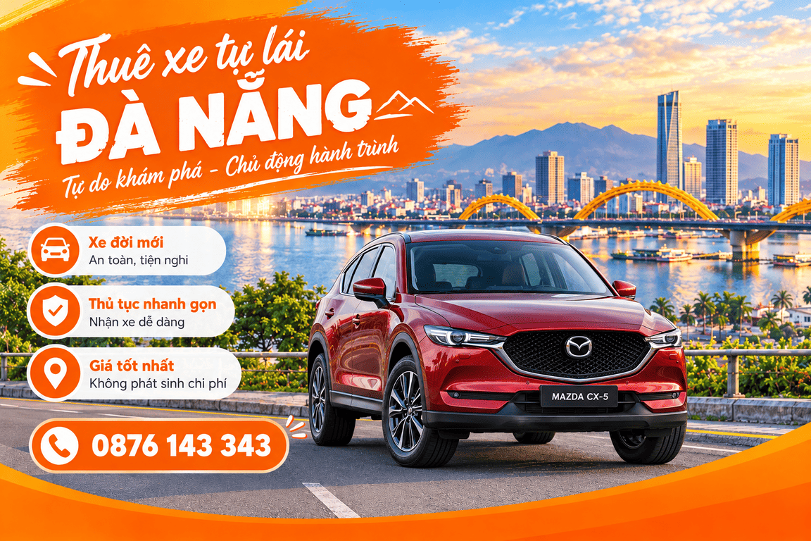 Cho thuê xe tự lái tại Đà Nẵng | Giá rẻ - Giao xe 24/7 Cho thuê xe Mazda CX5 tự lái tại Đà Nẵng